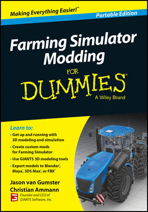 Farming simulator Modding for dummies