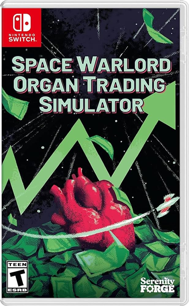 Space warlord organ trading simulator / Serenity forge / Switch